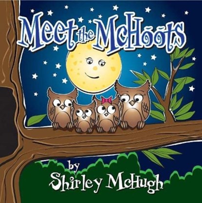 Meet the McHoots, Shirley McHugh - Paperback - 9781914933028