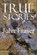 True Stories, John Fraser - Gebonden - 9781914938047