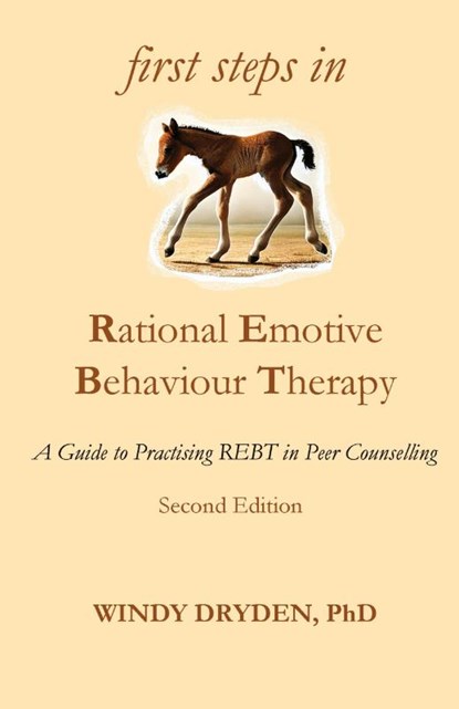 First Steps in Rational Emotive Behaviour Therapy, Windy Dryden - Paperback - 9781914938429