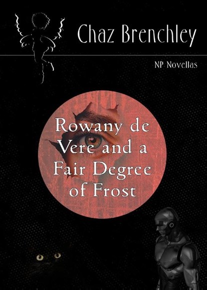 Rowany De Vere and a Fair Degree of Frost, Chaz Brenchley - Paperback - 9781914953972