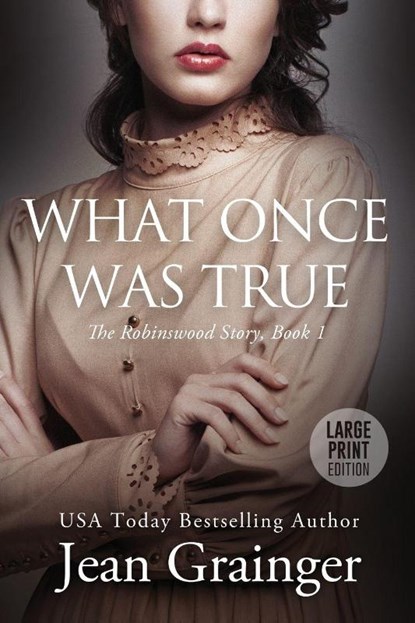What Once Was True, Jean Grainger - Paperback - 9781914958724
