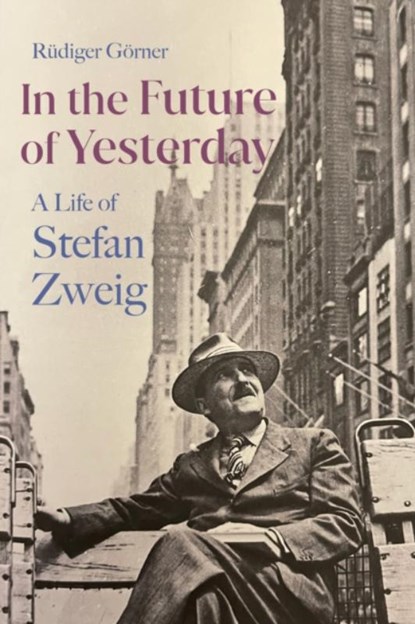 In the Future of Yesterday, Rudiger Gorner - Gebonden - 9781914979101
