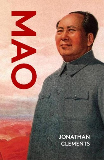 Mao, Jonathan Clements - Paperback - 9781914979538