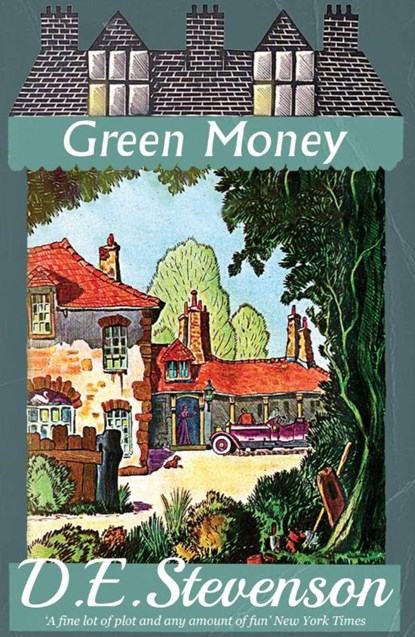 Green Money, D.E. Stevenson - Paperback - 9781915014375