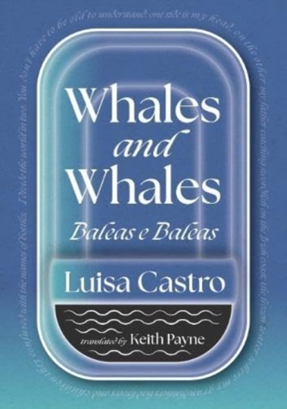 Whales and Whales, Luisa Castro - Paperback - 9781915017116
