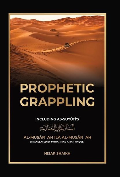 Prophetic Grappling, Nisar Shaikh - Gebonden - 9781915025166