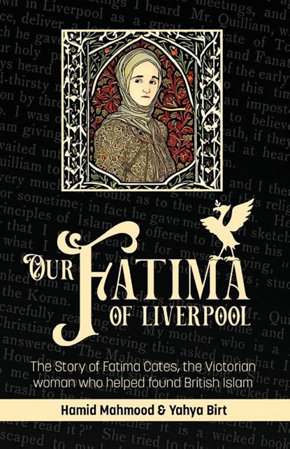 Our Fatima of Liverpool, Hamid Mahmood ; Yahya Birt - Paperback - 9781915025746