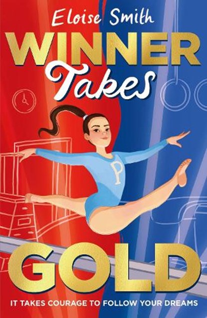 Winner Takes Gold, Eloise Smith - Paperback - 9781915026309
