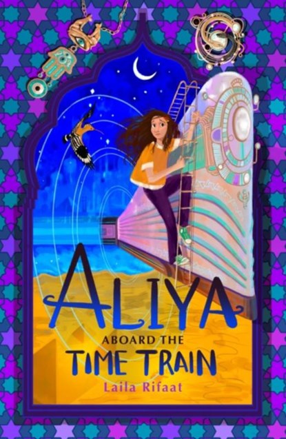 Aliya Aboard the Time Train, Laila Rifaat - Paperback - 9781915026361