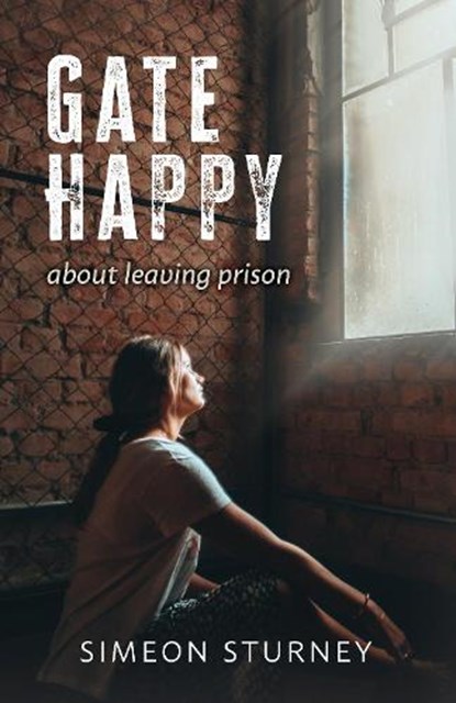 Gate Happy, Simeon Sturney - Paperback - 9781915046574