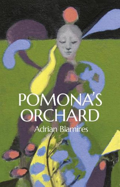 Pomona's Orchard, Adrian Blamires - Paperback - 9781915048301