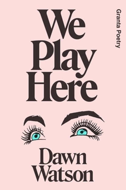 We Play Here, Dawn Watson - Paperback - 9781915051066