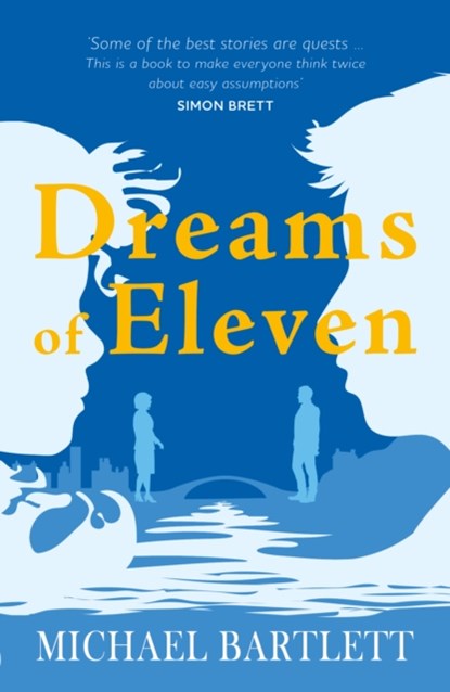 Dreams of Eleven, Michael Bartlett - Paperback - 9781915067173