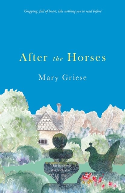 After the Horses, Mary Griese - Paperback - 9781915067494