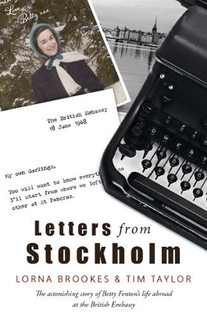 Letters from Stockholm, Lorna Brookes ; Tim Taylor - Paperback - 9781915067708