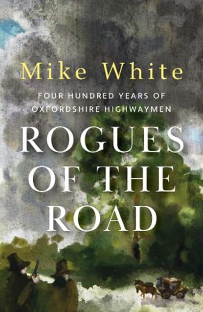 Rogues of the Road, Mike White - Paperback - 9781915067746