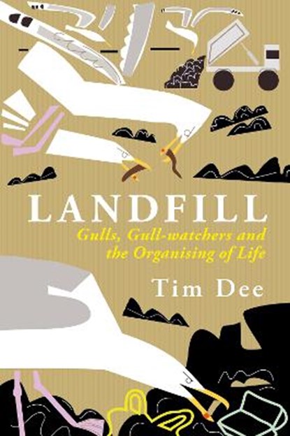 Landfill, Tim Dee - Paperback - 9781915068040