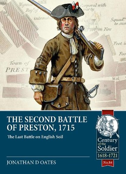 The Second Battle of Preston, 1715, Jonathan David Oates - Paperback - 9781915070319