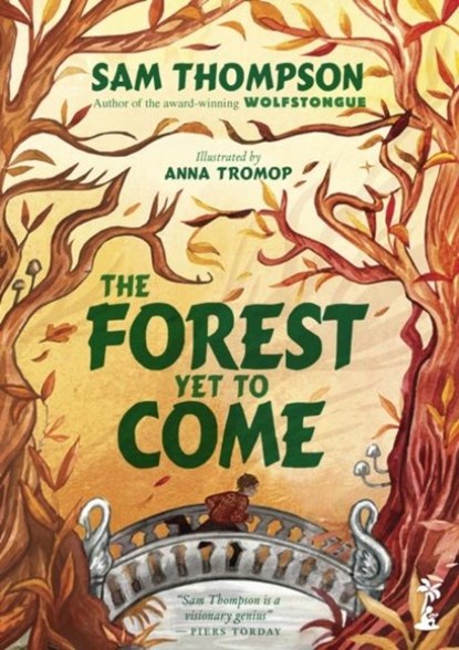 The Forest Yet to Come, Sam Thompson - Paperback - 9781915071392