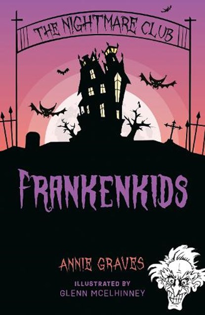 The Nightmare Club: Frankenkids, Annie Graves - Paperback - 9781915071842