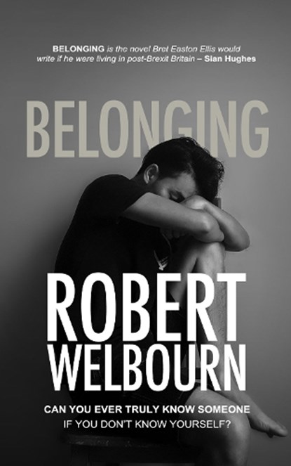 Belonging, Robert Welbourn - Gebonden - 9781915073181