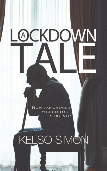 A Lockdown Tale, Kelso Simon - Paperback - 9781915073594