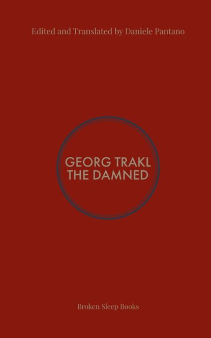 The Damned, Georg Trakl - Paperback - 9781915079558
