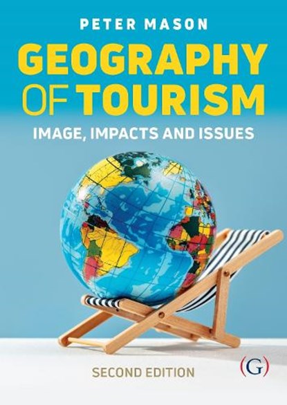 Geography of Tourism, Peter Mason - Gebonden - 9781915097477
