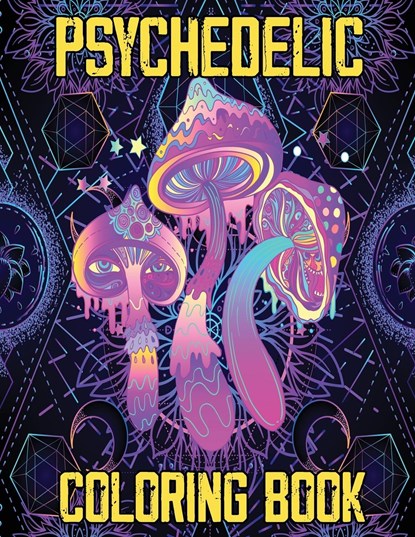 Psychedelic Coloring Book, Julie A. Matthews - Paperback - 9781915100771