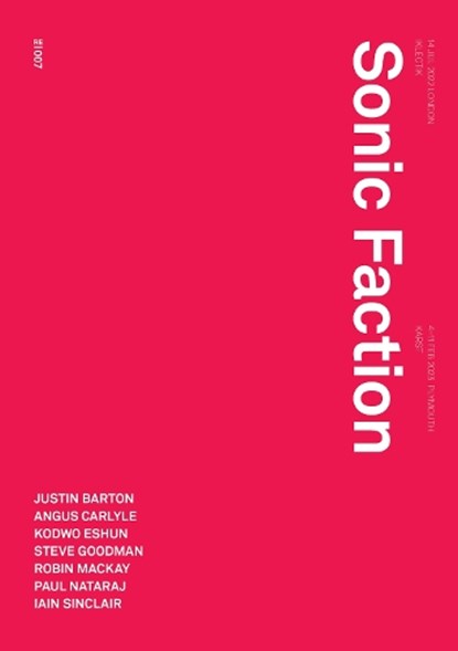 Sonic Faction, Justin Barton ; Steve Goodman - Paperback - 9781915103123