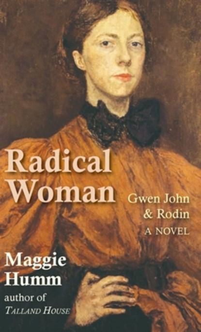 Radical Woman, Maggie Humm - Gebonden - 9781915115027