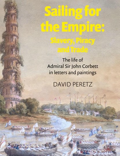 Sailing for the Empire, David Peretz - Gebonden - 9781915115546