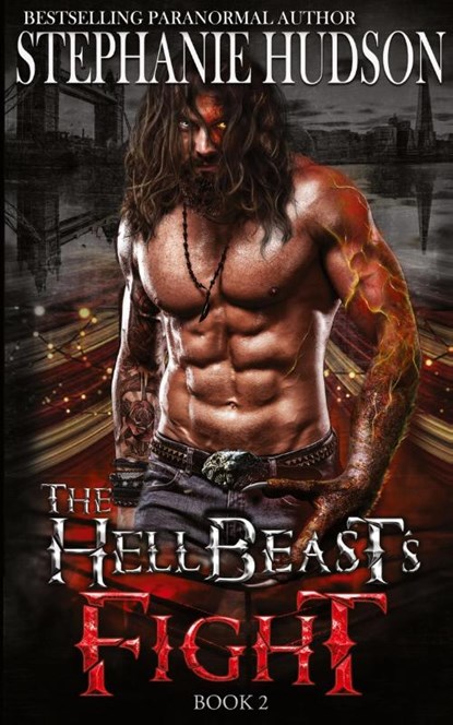 The HellBeast's Fight, Stephanie Hudson - Paperback - 9781915118127