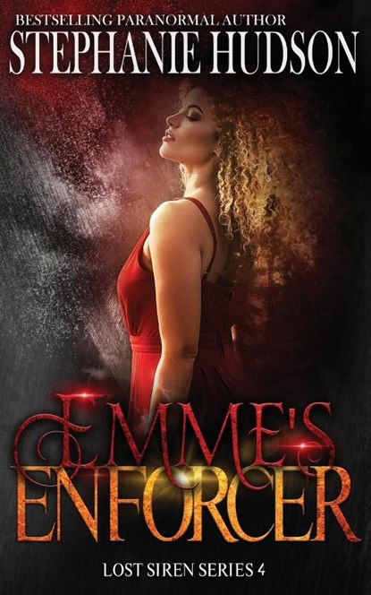 Emme's Enforcer, Stephanie Hudson - Paperback - 9781915118424