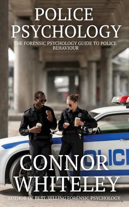 Police Psychology, Connor Whiteley - Paperback - 9781915127228