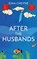 After the Husbands, Gina Cheyne - Paperback - 9781915138163