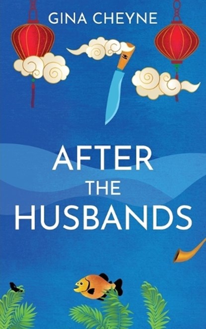 After the Husbands, Gina Cheyne - Paperback - 9781915138163