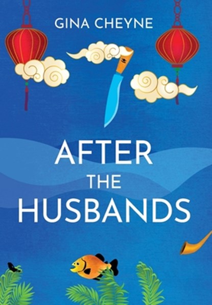 After the Husbands, Gina Cheyne - Gebonden - 9781915138170