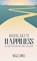 WALKING BACK TO HAPPINESS, Nigel Jones - Gebonden - 9781915147318