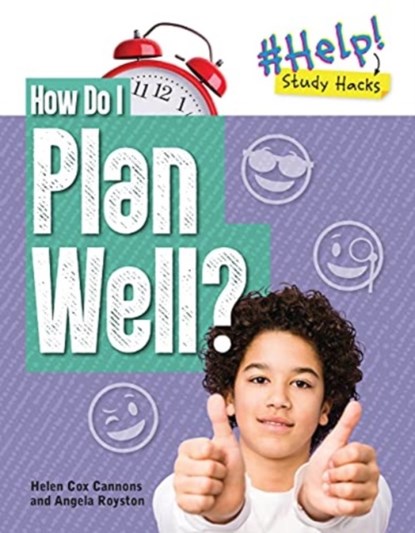 How Do I Plan Well?, Angela Royston ; Helen Cox Cannons - Paperback - 9781915153159