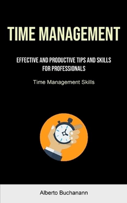 Time Management, BUCHANANN,  Alberto - Paperback - 9781915162229