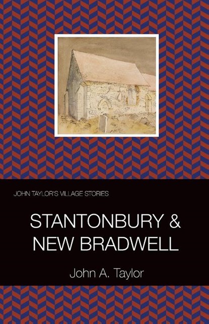 Stantonbury and New Bradwell, John Taylor - Paperback - 9781915166135