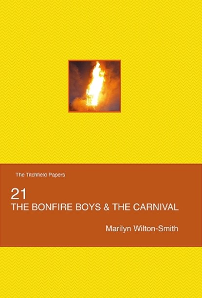 The Bonfire Boys and the Carnival, Marilyn WILTON-SMITH - Paperback - 9781915166340