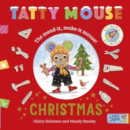 Tatty Mouse Christmas, Hilary Robinson - Gebonden - 9781915167576