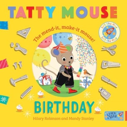 Tatty Mouse Birthday, Hilary Robinson - Gebonden - 9781915167781