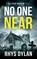 No One Near, Rhys Dylan - Paperback - 9781915185198