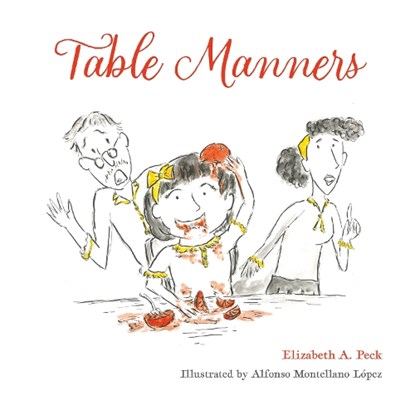 Table Manners, Elizabeth A. Peck - Paperback - 9781915198303