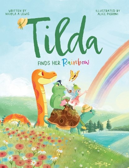 Tilda Finds Her Rainbow, Nicola A Lewis - Paperback - 9781915200891