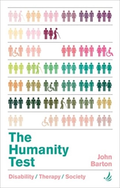 The Humanity Test, John Barton - Paperback - 9781915220127