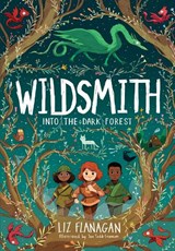 Into the Dark Forest - Liz Flanagan - 9781915235046